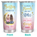 Friendship Best Friend Gifts, Happy Birthday Bestie, BFF - Good Friends Are Like Stars - Personalized Tumbler