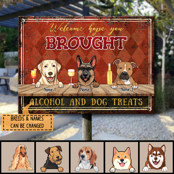 Pawzity Metal Yard Sign, Gifts For Dog Lovers, Hope You Brought Alcohol & Dog Treat Welcome Signs