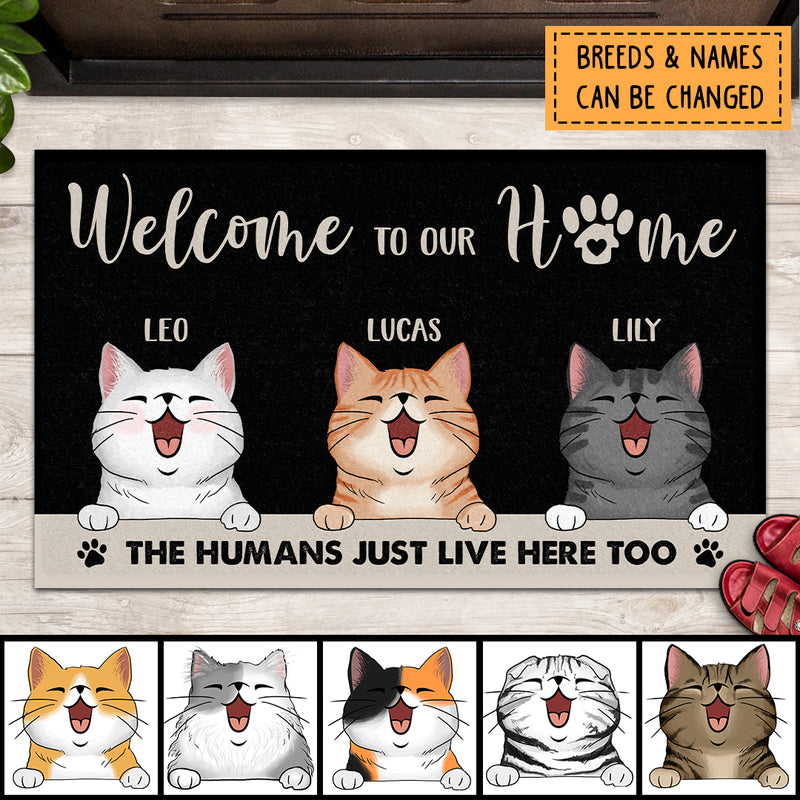 Pawzity Welcome To Our Home Personalized Doormat, Gifts For Cat Lovers, The Humans Just Live Here Black Front Door Mat
