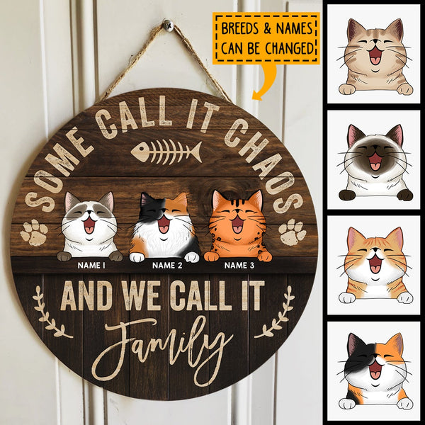 Pawzity Custom Wooden Signs, Gifts For Cat Lovers, Some Call It Chaos And We Call It Family , Cat Mom Gifts