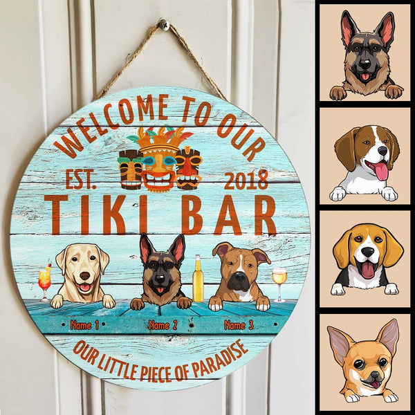Pawzity Tiki Bar Sign, Gifts For Dog Lovers, Welcome To Our Tiki Bar Our Little Piece Of Paradise Custom Wooden Signs , Dog Mom Gifts