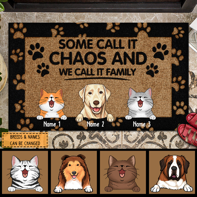 Pawzity Personalized Doormat, Gifts For Pet Lovers, Some Call It Chaos And We Call It Family Front Door Mat