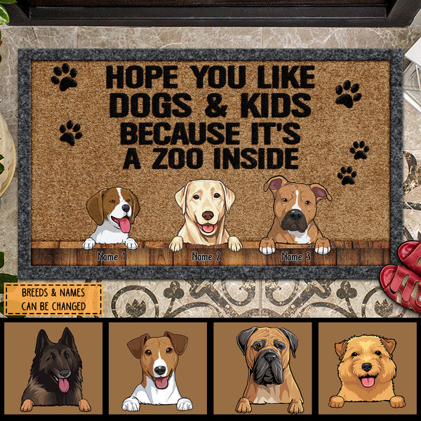 Pawzity Custom Doormat, Gifts For Dog Lovers, Hope You Like Dogs And Kids Because It's A Zoo Inside Front Door Mat