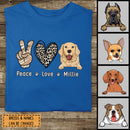 Personalized Dog Breed T-shirt, Peace Love And Dog, T-shirt For Dog Moms, Gifts For Mother's Day