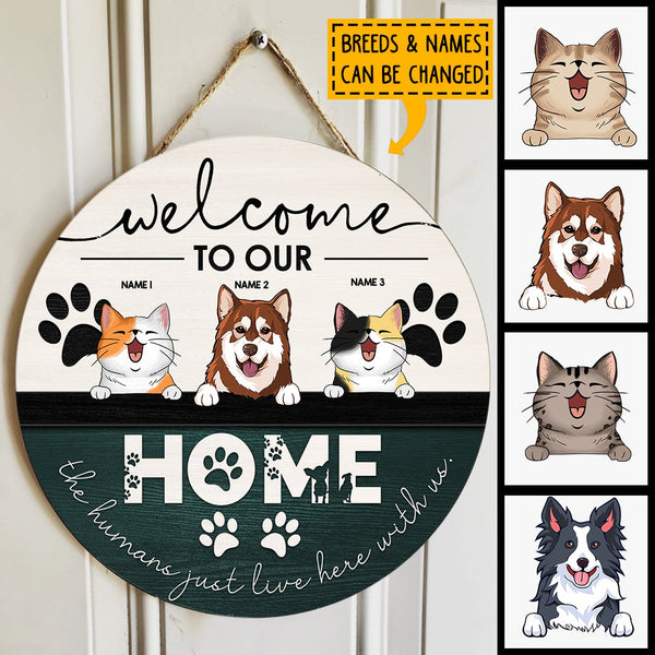 Pawzity Welcome To Our Home Custom Wooden Signs, Gifts For Pet Lovers, Personalized Home Signs