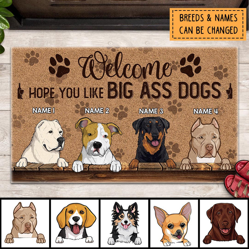 ﻿Pawzity Dog Welcome Mat, Gifts For Dog Lovers, Hope You Like Big Ass Dogs Front Door Mat