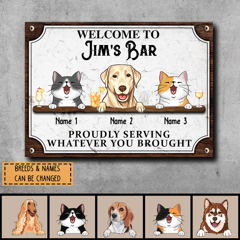 Pawzity Metal Bar Signs, Gifts For Pet Lovers, Proudly Serving Whatever You Brought Vintage Welcome Signs