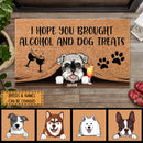 Pawzity Custom Doormat, Gifts For Dog Lovers, I Hope You Brought Alcohol & Dog Treats Outdoor Door Mat