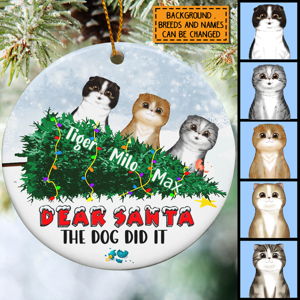 Dear Santa The Dog Did It, Naughty Cat Circle Ceramic Ornament, Personalized Cat Breeds Ornament