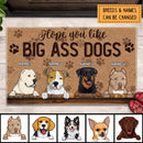 Pawzity Personalized Doormat, Gifts For Dog Lovers, Hope You Like Big Ass Dogs Front Door Mat
