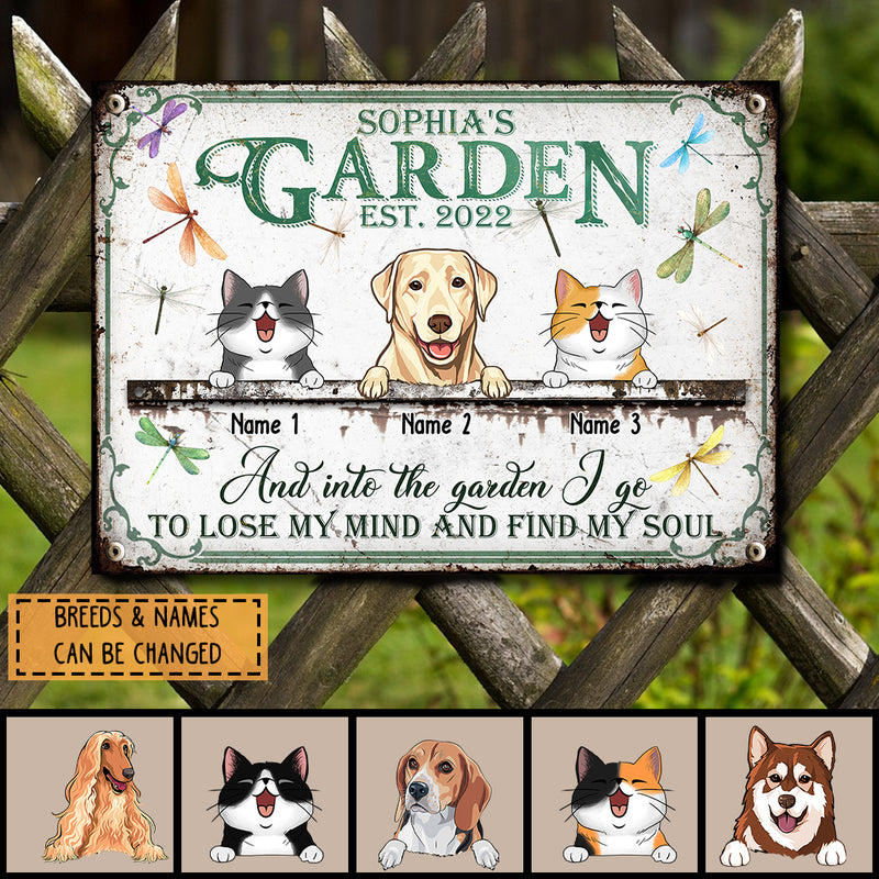 Pawzity Metal Garden Sign, Gifts For Pet Lovers, And Into The Garden I  Go To Lose My Mind And Find My Soul