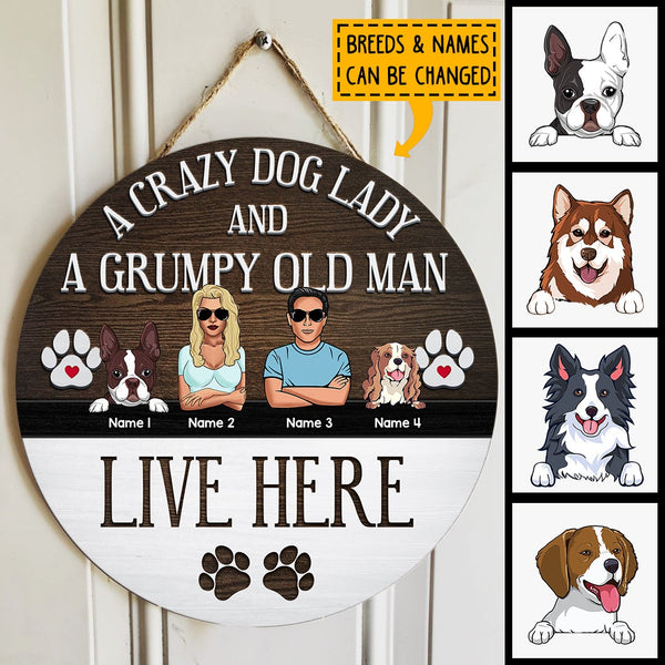 Pawzity Custom Wooden Signs, Gifts For Dog Lovers, A Crazy Dog Lady And A Grumpy Old Man Live Here , Dog Mom Gifts
