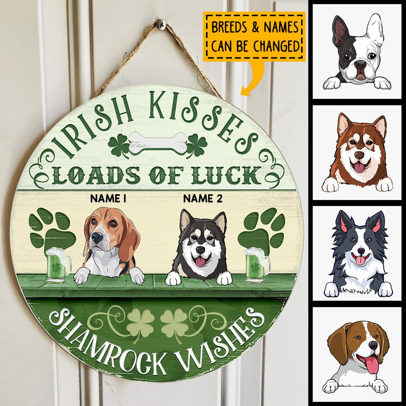 St. Patrick's Day Custom Wooden Signs, Gifts For Dog Lovers, Irish Kisses Shamrock Wishes Loads Of Luck , Dog Mom Gifts