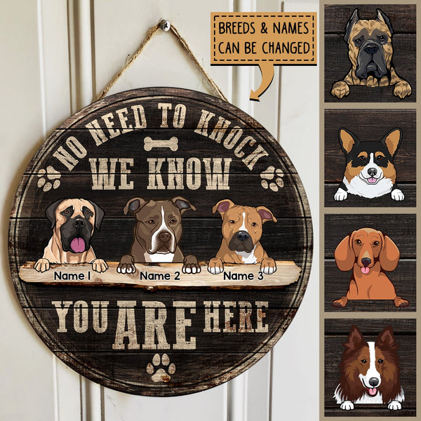 Pawzity No Need To Knock I Know You Are Here Signs, Gifts For Dog Lovers, Personalized Housewarming Gifts , Dog Mom Gifts