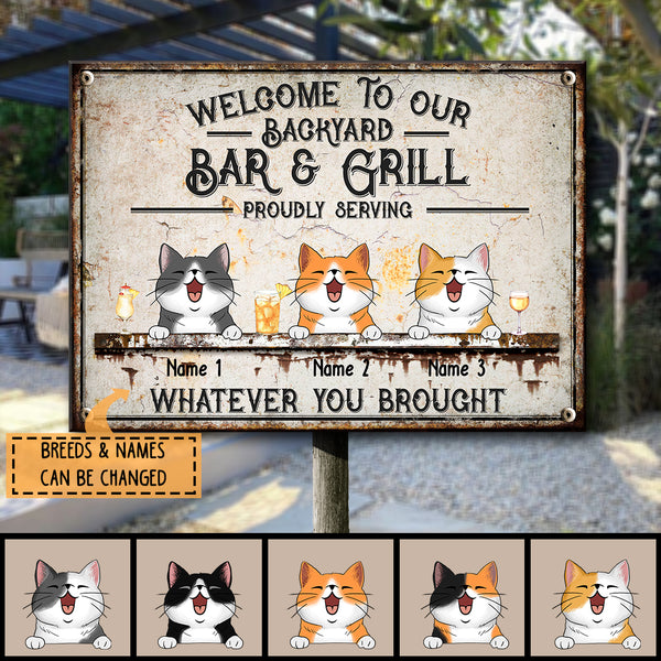 Pawzity Metal Backyard Bar & Grill Sign, Gifts For Cat Lovers, Proudly Serving Whatever You Brought Vintage Signs