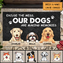 Pawzity Custom Doormat, Gifts For Dog Lovers, Excuse The Mess Our Dog Is Making Memories Front Door Mat