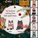 You Learned Nothing From Last Year's Tree, Personalized Cat Breeds Circle Ceramic Ornament, Xmas Gifts For Cat Lovers