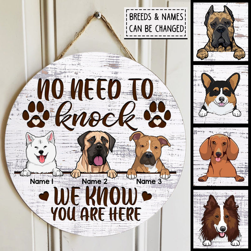 Pawzity No Need To Knock We Know You Are Here Custom Wooden Signs, Gifts For Dog Lovers, Funny Warning Signs , Dog Mom Gifts