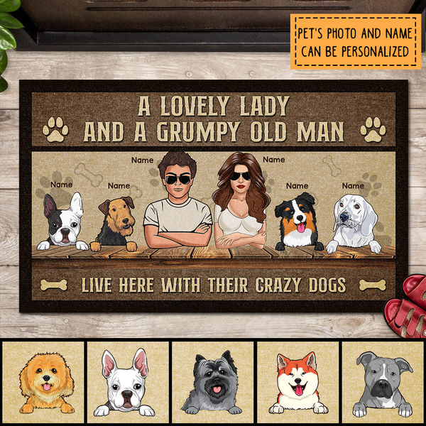 Pawzity Custom Doormat, Gifts For Dog Lovers, A Lovely Lady And A Grumpy Old Man Live Here With Their Crazy Dogs