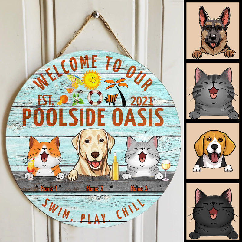 Pawzity Welcome To Our Poolside Oasis Custom Wooden Signs, Gifts For Pet Lovers, Swim Play Chill Welcome Door Signs
