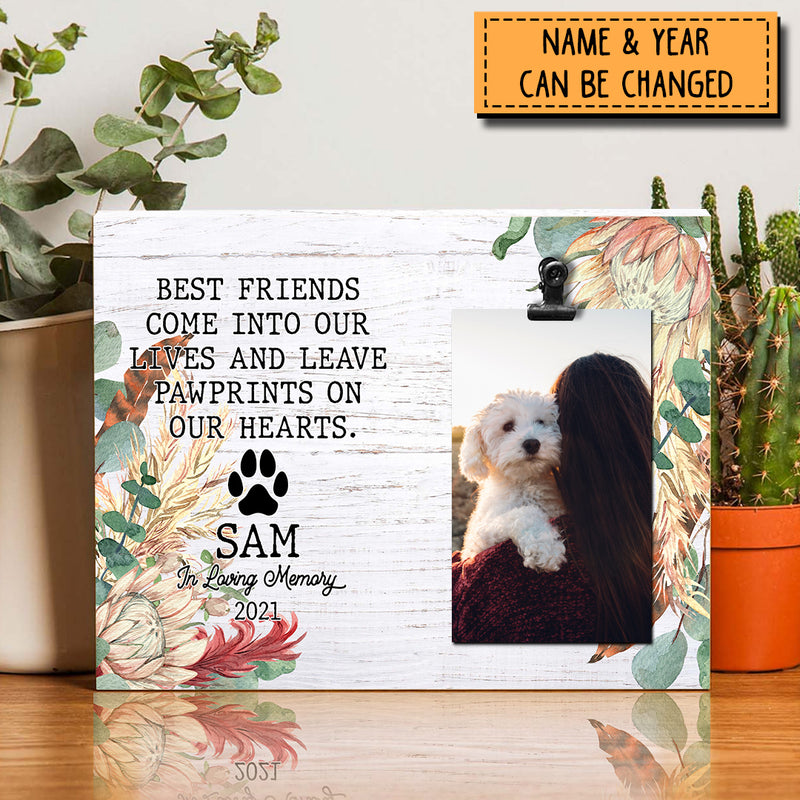 Best Friends Come Into Our Lives, Pet Memorial, Personalized Pet Name Photo Clip Frame, Loss Of Pet Gifts