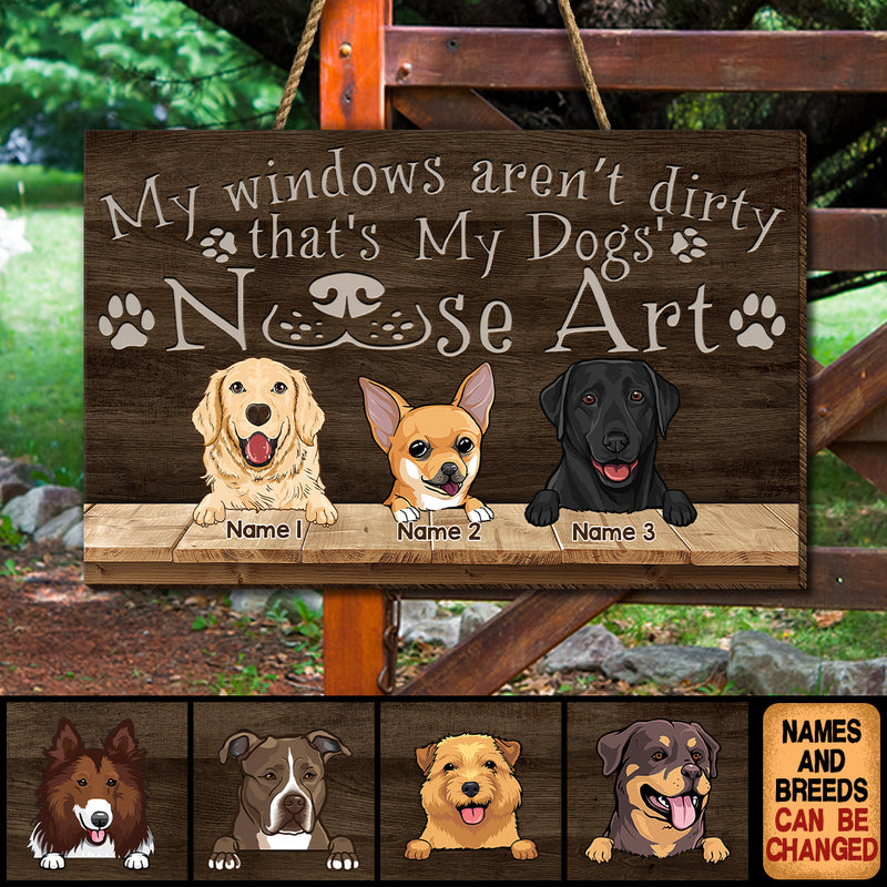 Pawzity Custom Wooden Signs, Gifts For Dog Lovers, My Window Aren't Dirty That's My Dog's Nose Art Rectangle Shape Sign , Dog Mom Gifts