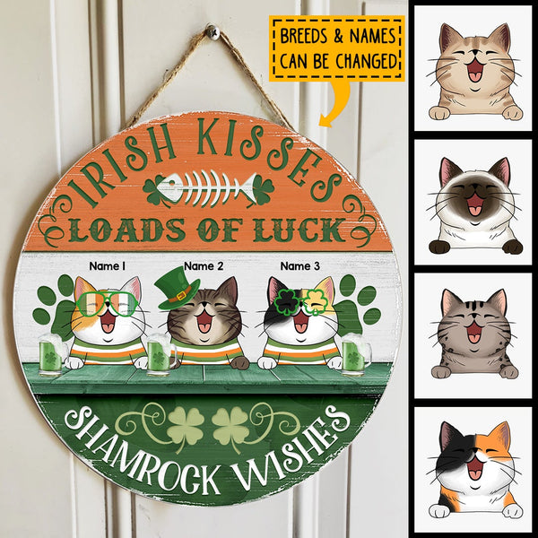 St. Patrick's Day Custom Wooden Signs, Gifts For Cat Lovers, Irish Kisses Shamrock Wishes Loads Of Luck , Cat Mom Gifts
