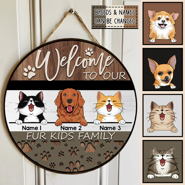 Pawzity Welcome Door Signs, Gifts For Pet Lovers, Welcome To Our Fur Kids Family Custom Wooden Signs