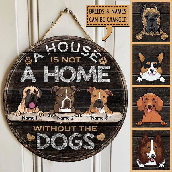 Pawzity Personalized Home Signs, Gifts For Dog Lovers, A House Is Not A Home Without The Dogs Custom Signs Outdoor , Dog Mom Gifts