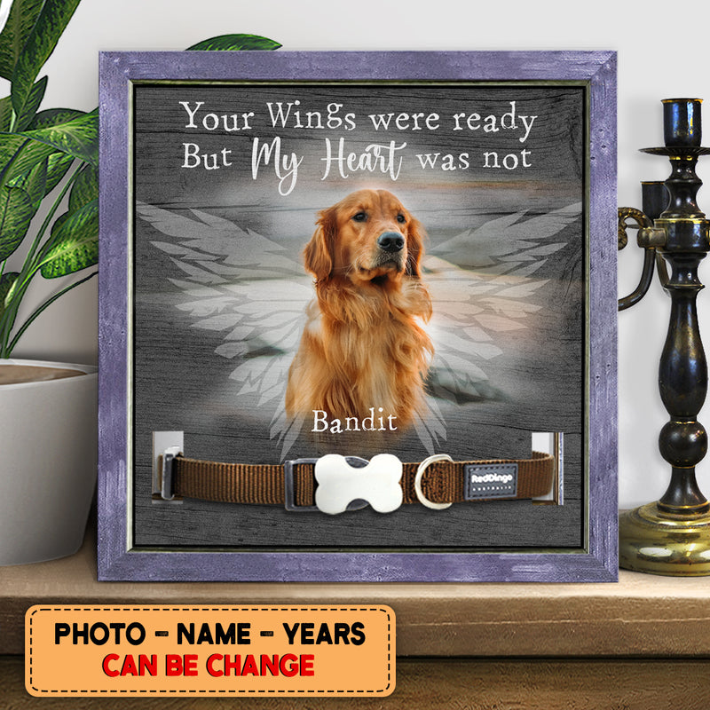 Personalized Pet Memorial Collar Sign, Pet Sympathy Gifts, Your Wings Were Ready But My Heart Was Not
