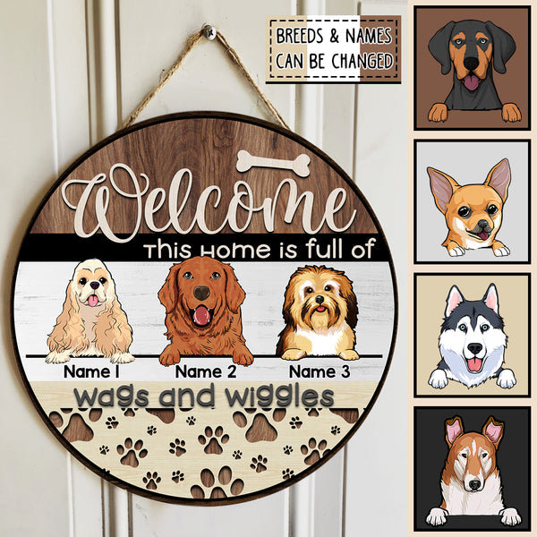 Pawzity Welcome Door Signs, Gifts For Dog Lovers, This Home Is Full Of Wags And Wiggle Custom Wooden Signs , Dog Mom Gifts