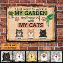 Pawzity Metal Garden Sign, Gifts For Cat Lovers, I Just Want To Work In My Garden And Hang Out With My Cats