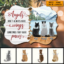 Angels Don't Always Have Wings Sometime They have Paws, Pet Memorial Shaped Wooden Ornament, Personalized Cat Breeds