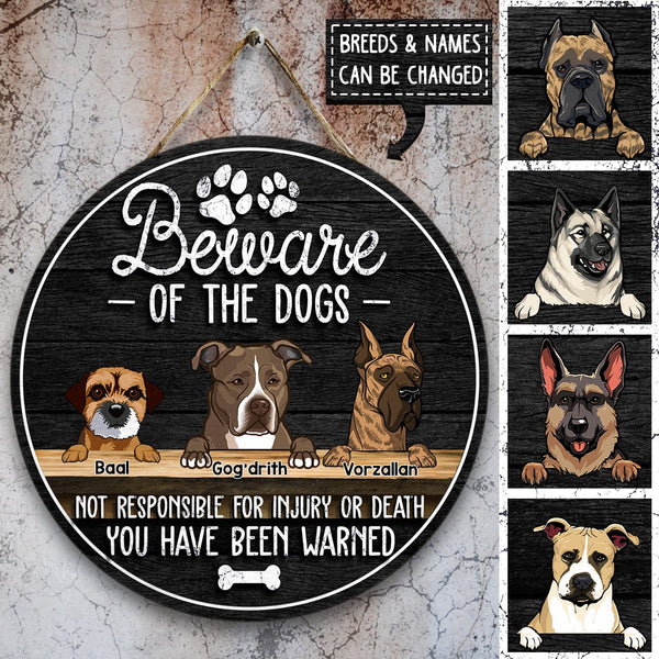 Pawzity Beware Of The Dogs, Gifts For Dog Lovers, Not Responsible For Injury Or Death You Have Been Warned , Dog Mom Gifts