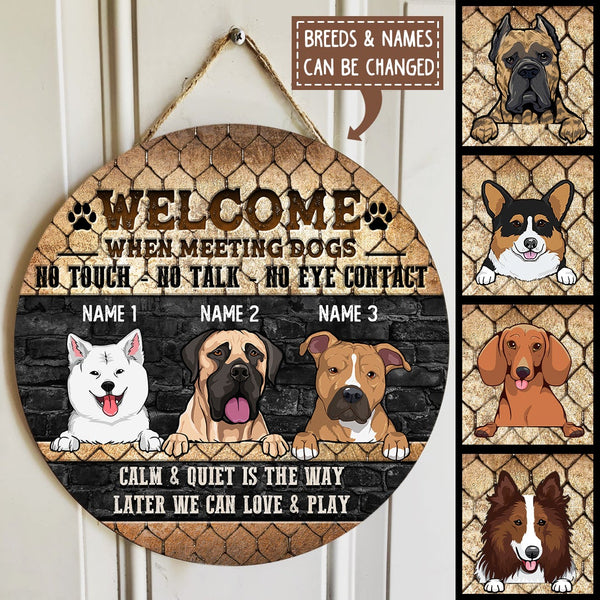 Pawzity Welcome Door Sign, Gift For Dog Lovers, When Meeting Dogs No Touch No Talk No Eye Contact Funny Warning Signs , Dog Mom Gifts