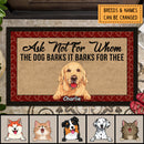 Pawzity CustomDoormat, Gifts For Dog Lovers, Ask Not For Whom The Dog Barks It Barks For Thee Outdoor Door Mat